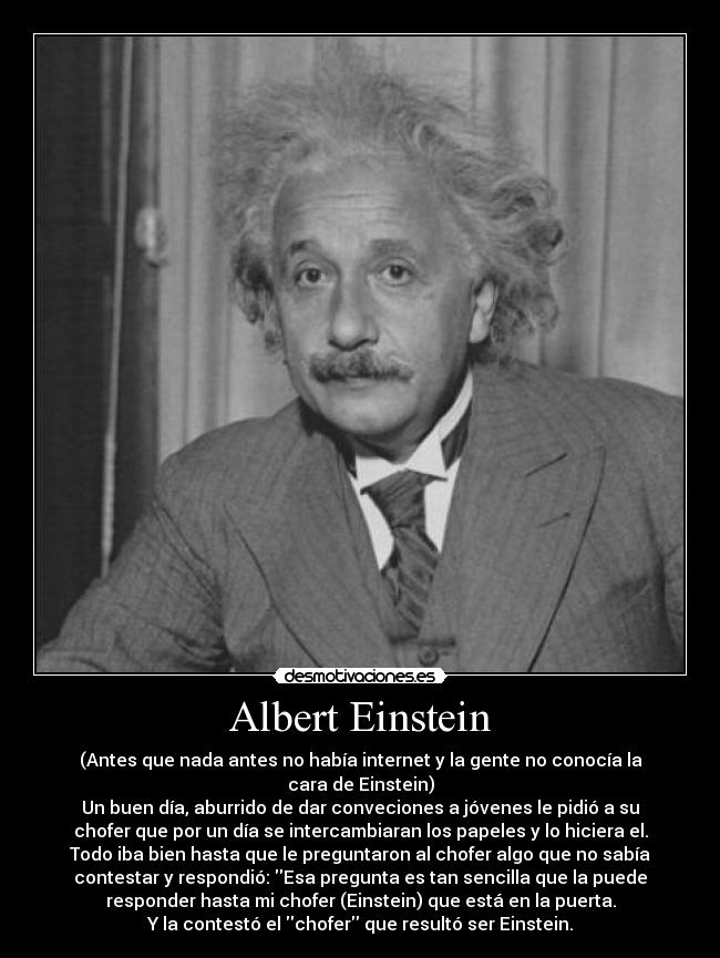 Albert Einstein -