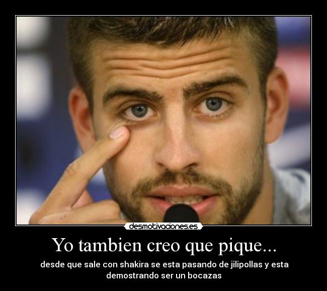 Yo tambien creo que pique... -