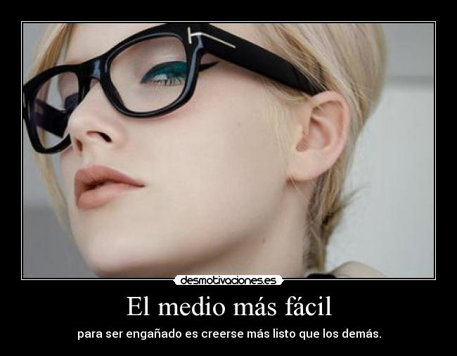 El medio más fácil - 