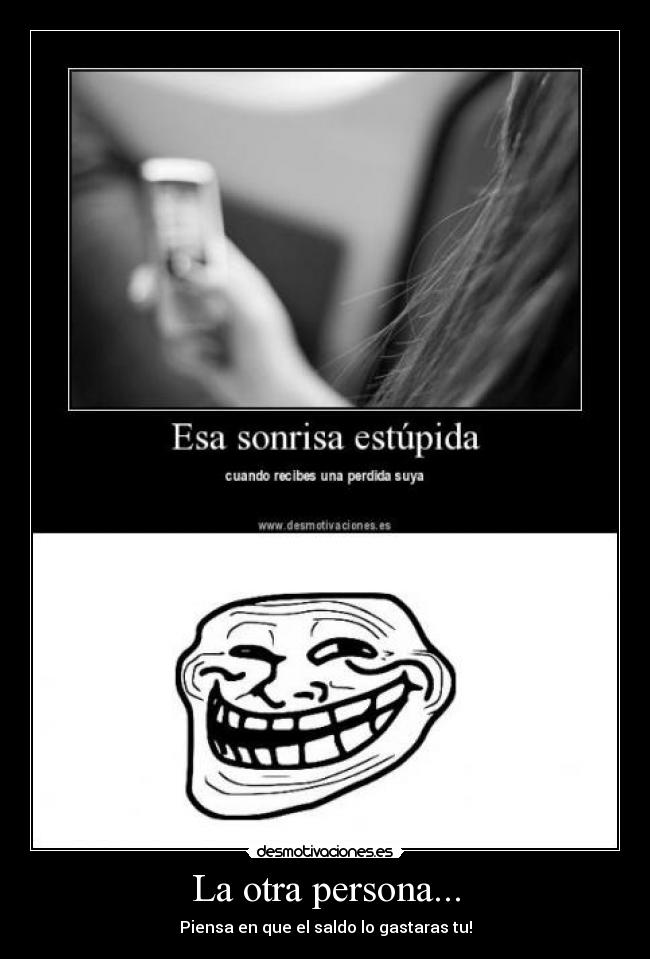 La otra persona... -