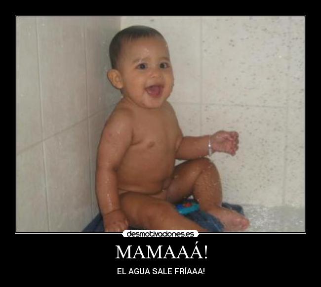 MAMAAÁ! -