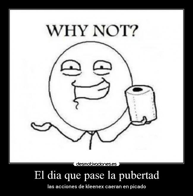 El dia que pase la pubertad - 
