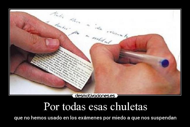 Por todas esas chuletas -