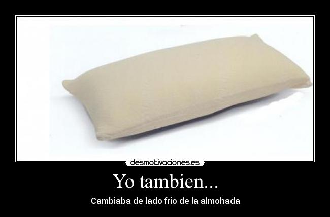 Yo tambien... - 