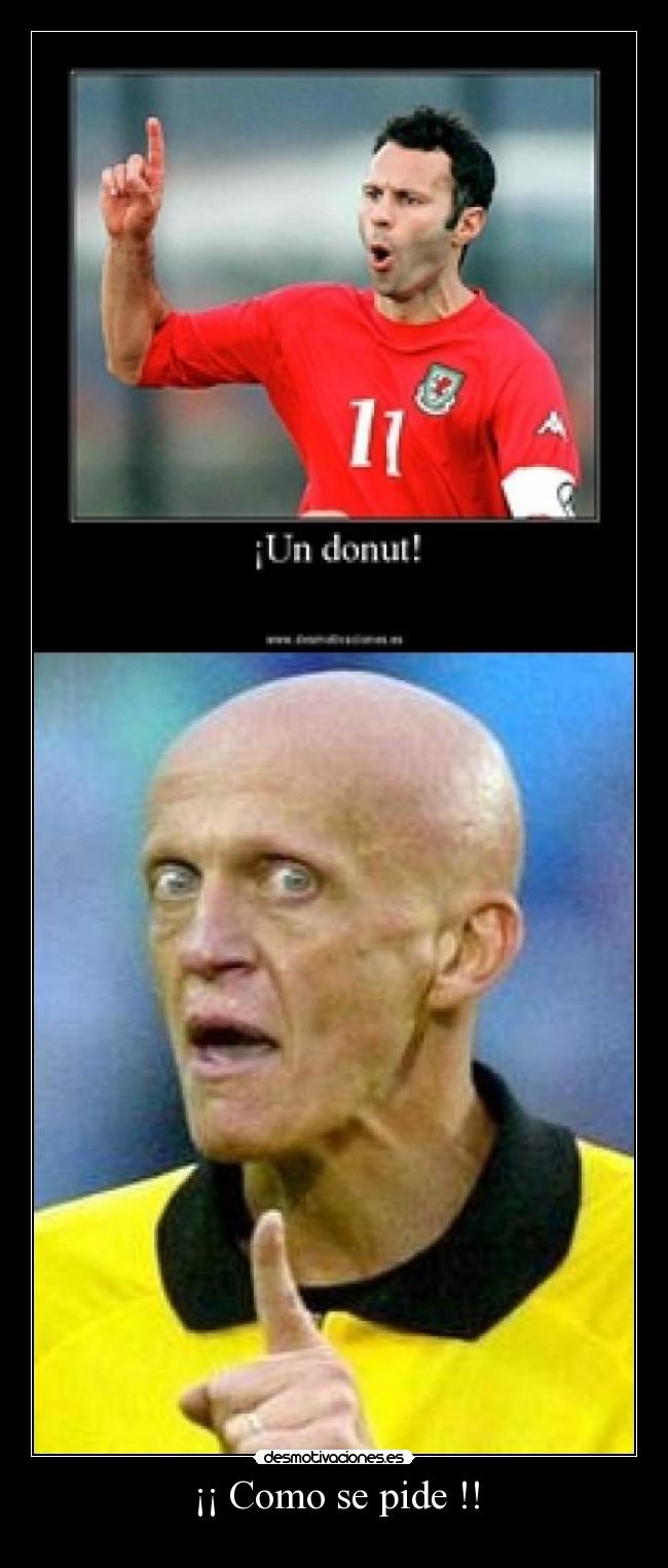 ¡¡ Como se pide !! - 