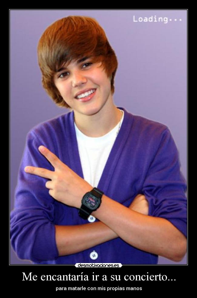 Me encantaría ir a su concierto... - 