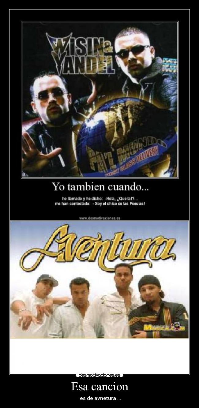 Esa cancion - es de avnetura ...