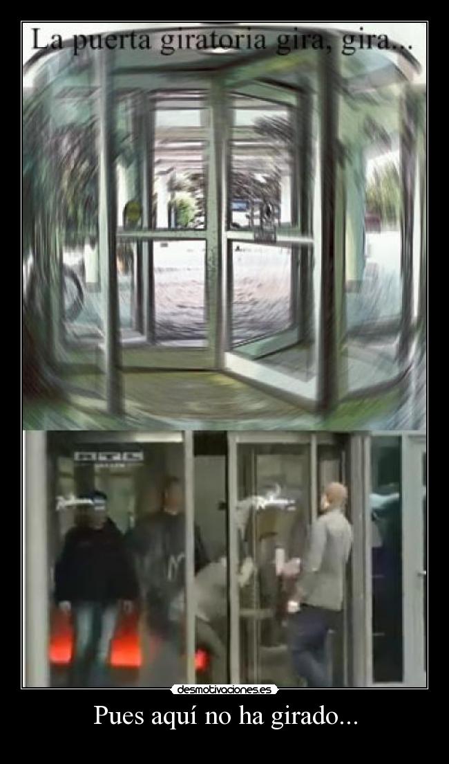 Pues aquí no ha girado... - 