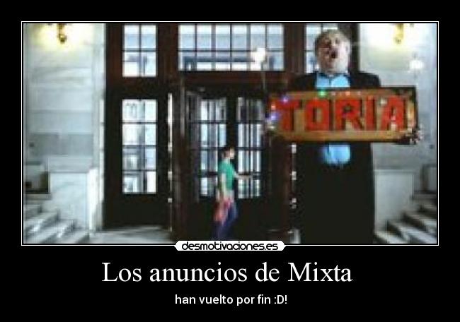 Los anuncios de Mixta  - 