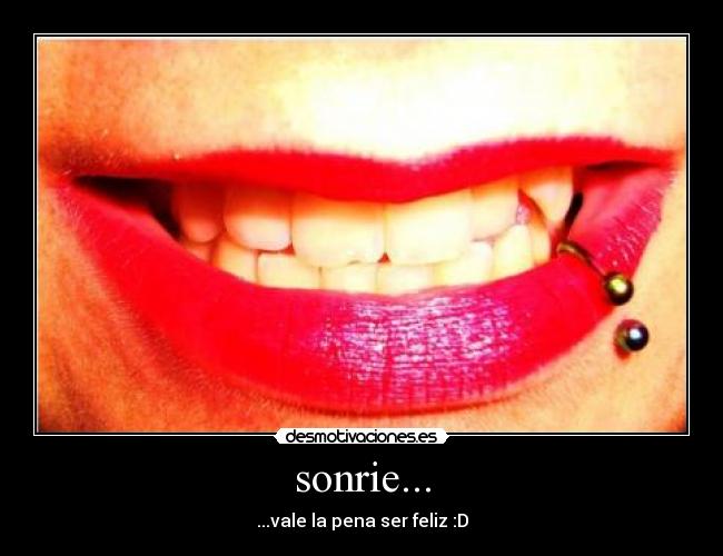 sonrie... -