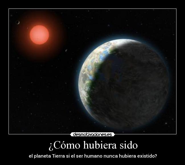 ¿Cómo hubiera sido - 