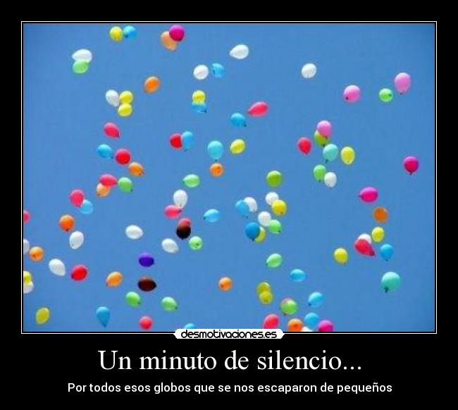 Un minuto de silencio... -