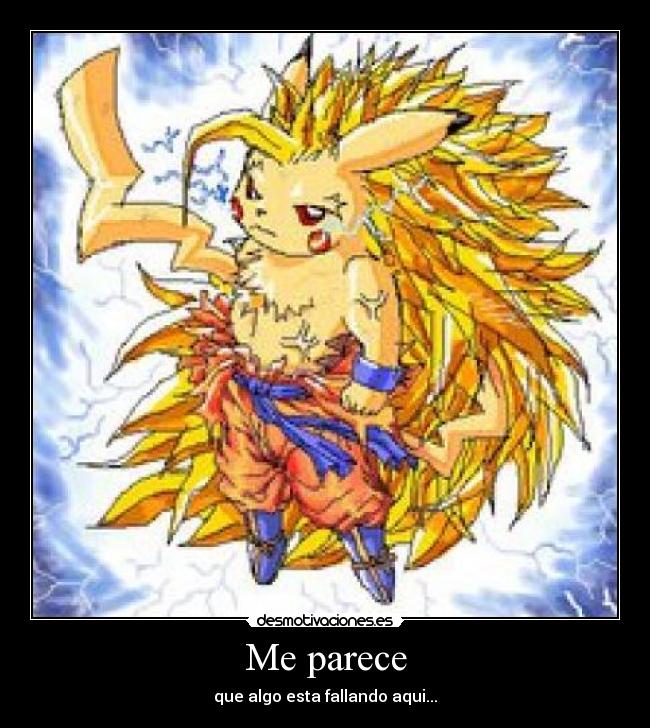 carteles gokachu ss3 desmotivaciones