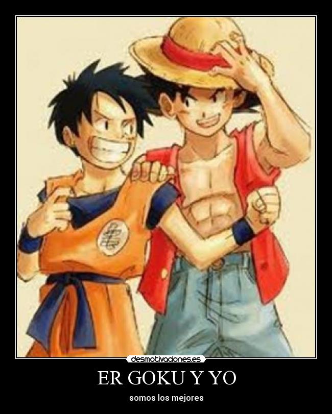 ER GOKU Y YO -