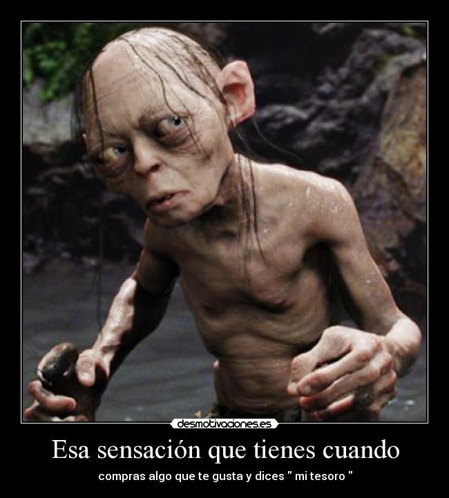 Esa sensación que tienes cuando -