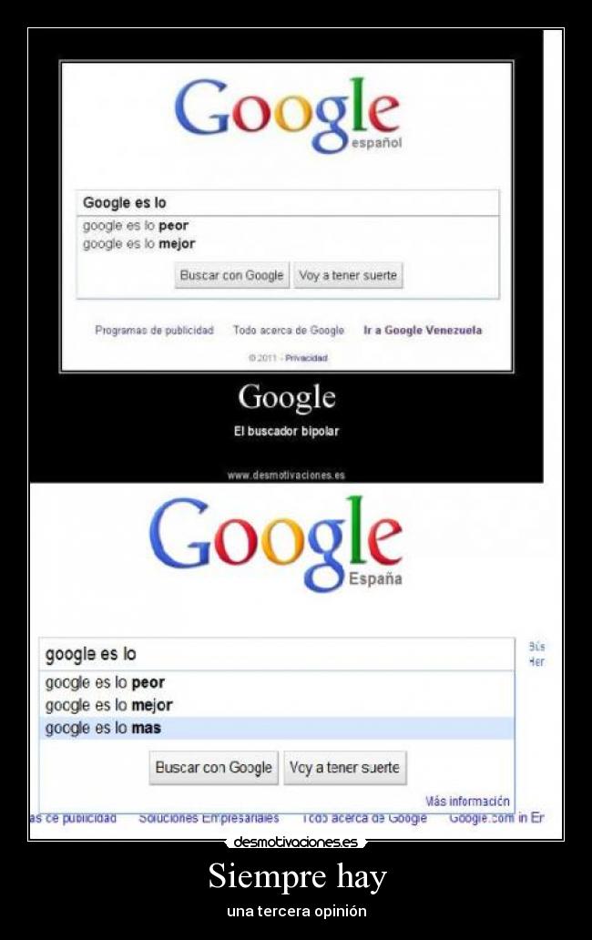 Siempre hay - una tercera opinión