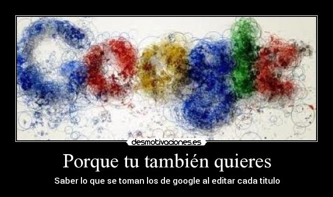 Porque tu también quieres -