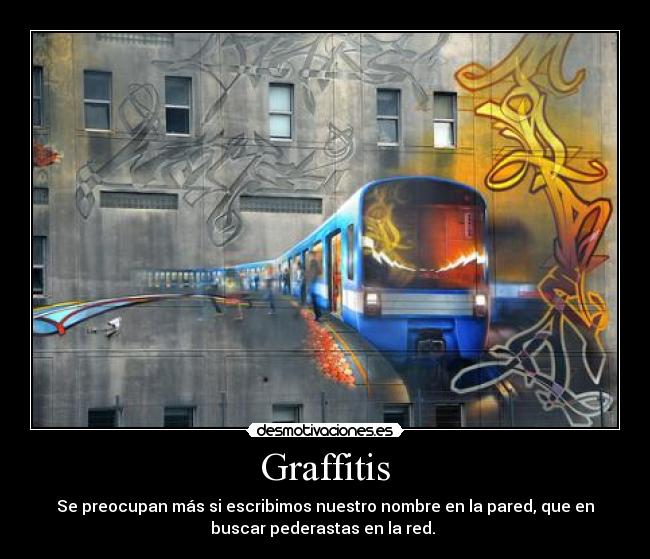 carteles graffitis pederastas red bsucar desmotivaciones