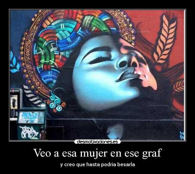 Veo a esa mujer en ese graf -