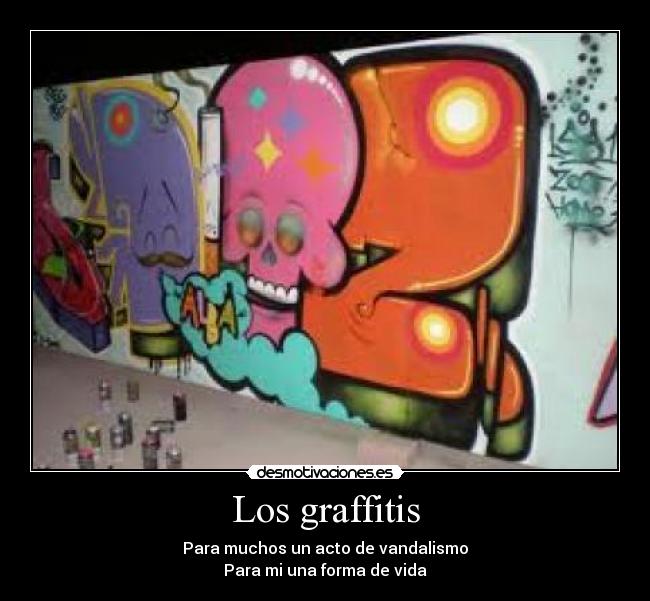 carteles los graffitis desmotivaciones