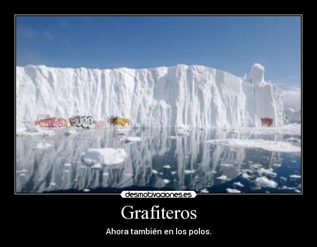 Grafiteros - Ahora también en los polos.