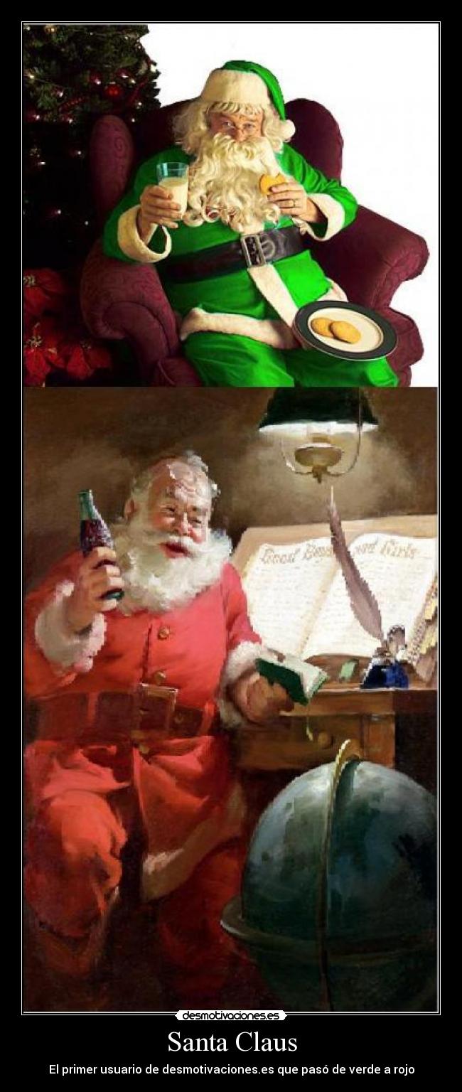 Santa Claus - El primer usuario de desmotivaciones.es que pasó de verde a rojo