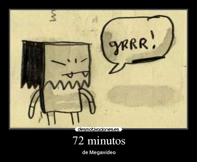 72 minutos -