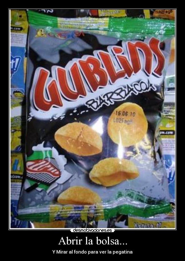 Abrir la bolsa... - Y Mirar al fondo para ver la pegatina