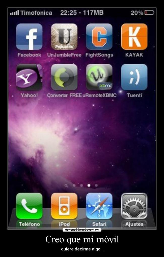 Creo que mi móvil - quiere decirme algo...