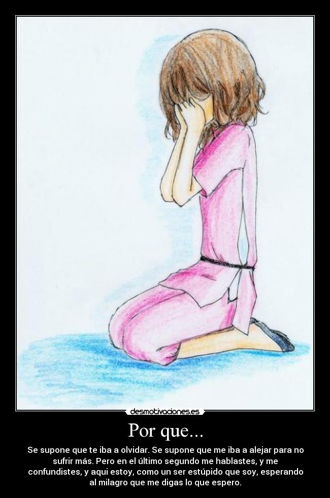 Por que... -