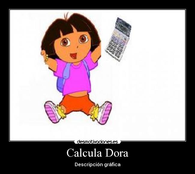 Calcula Dora -