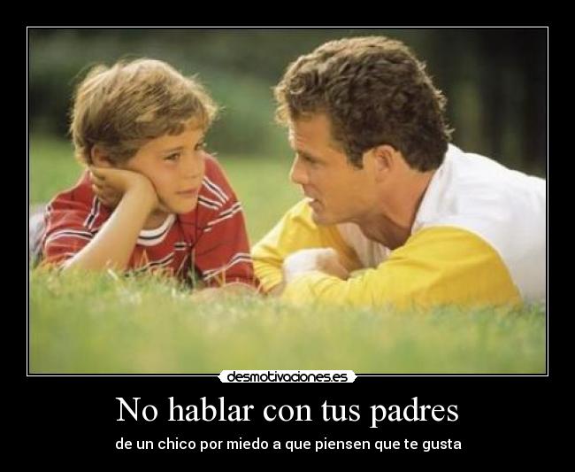 carteles padres chicos desmotivaciones