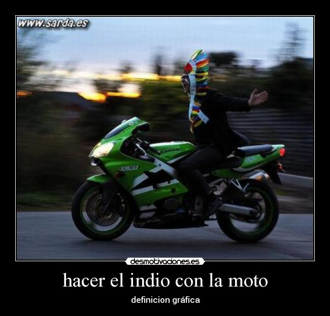 hacer el indio con la moto - 