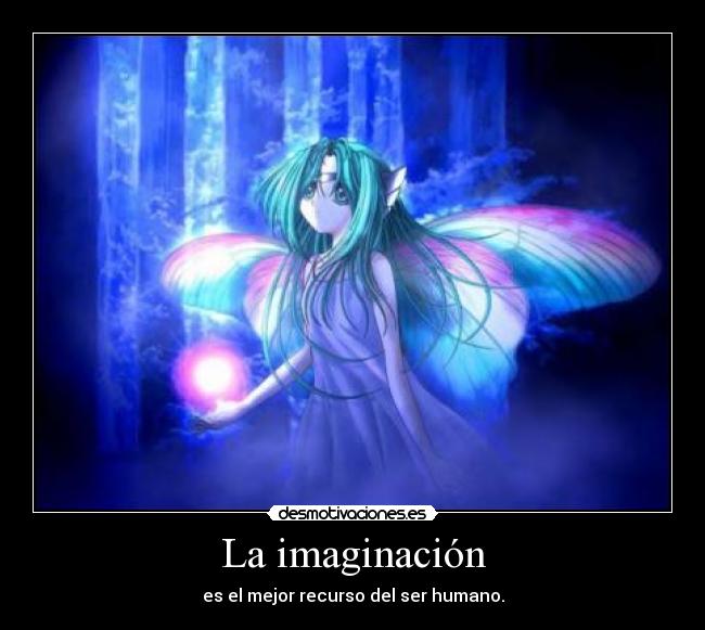 La imaginación - 