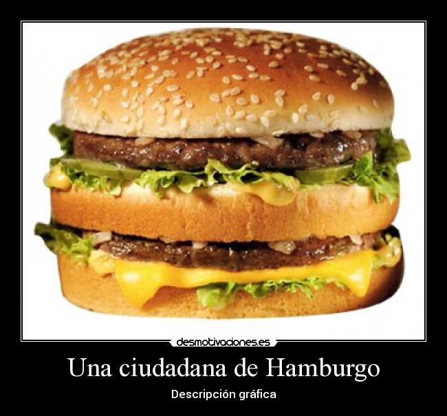 carteles hamburguesa ciudadana hamburgo desmotivaciones