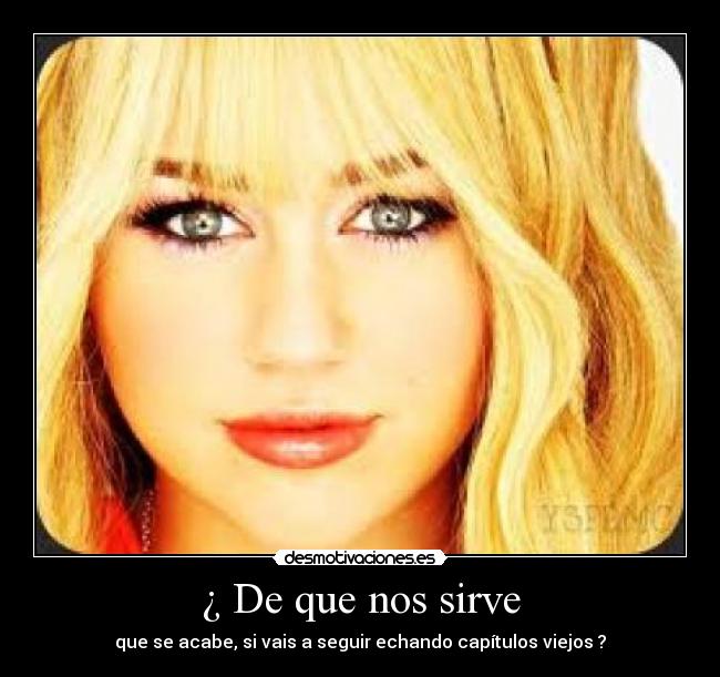 ¿ De que nos sirve -