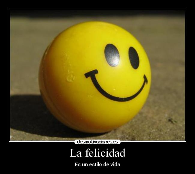 La felicidad - 