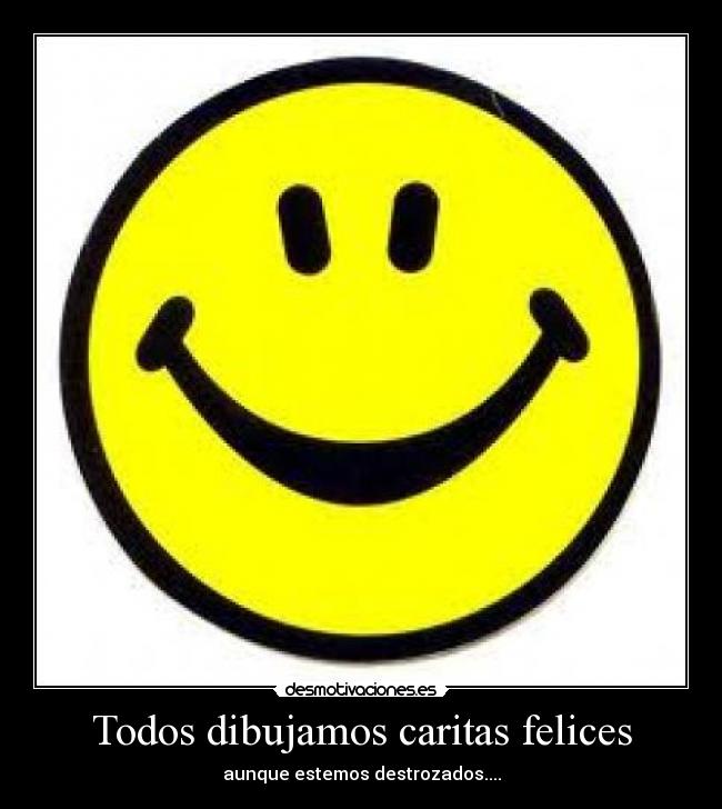 Todos dibujamos caritas felices -
