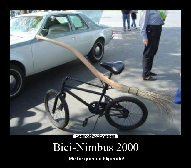 Bici-Nimbus 2000 - ¡Me he quedao Flipendo!