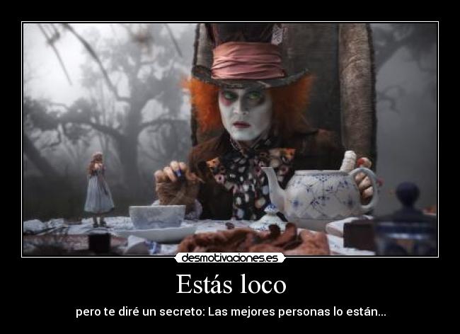Estás loco - 