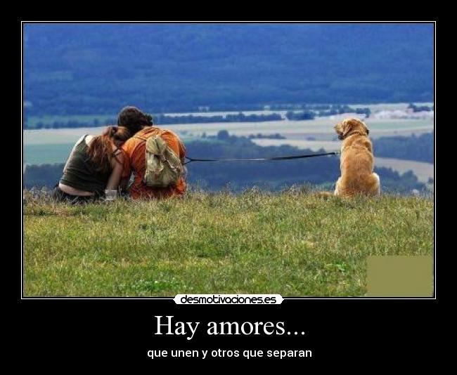 Hay amores... - 
