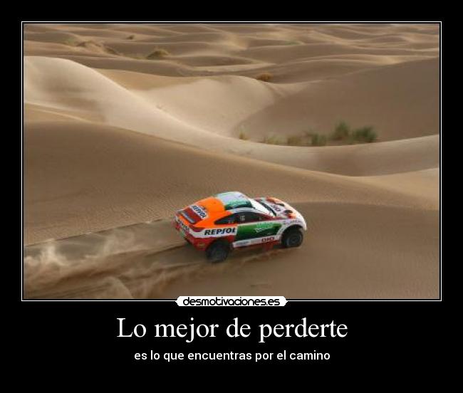 Lo mejor de perderte - es lo que encuentras por el camino