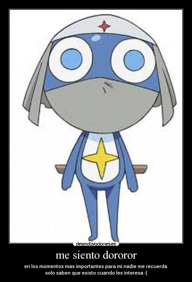 me siento dororor -