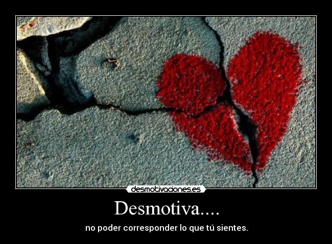 Desmotiva.... -
