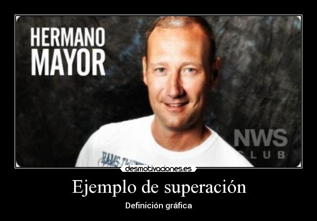 Ejemplo de superación -