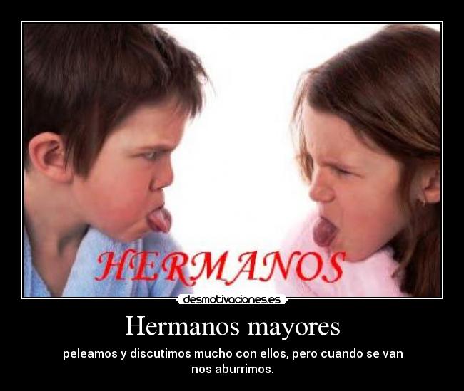 Hermanos mayores -