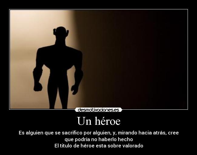 Un héroe -