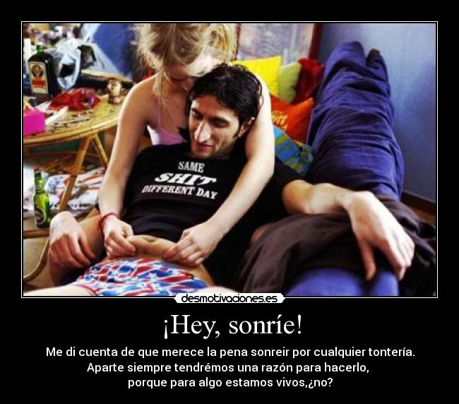 ¡Hey, sonríe! -