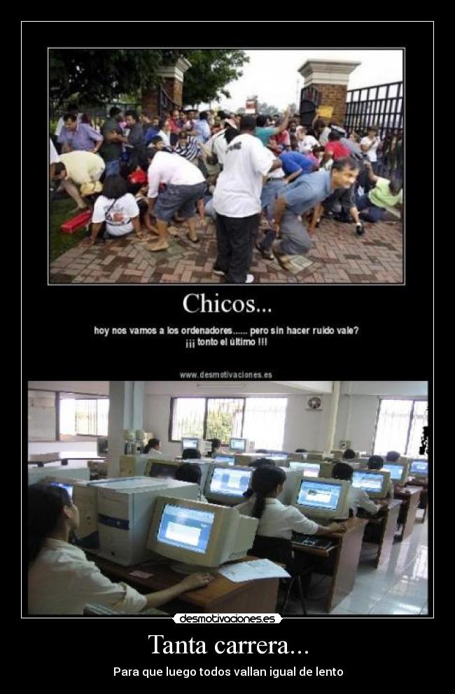 Tanta carrera... - 