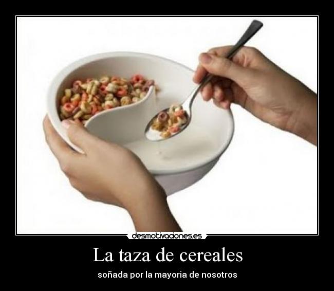 La taza de cereales - 